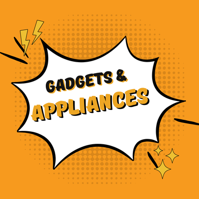 Gadgets / Appliances