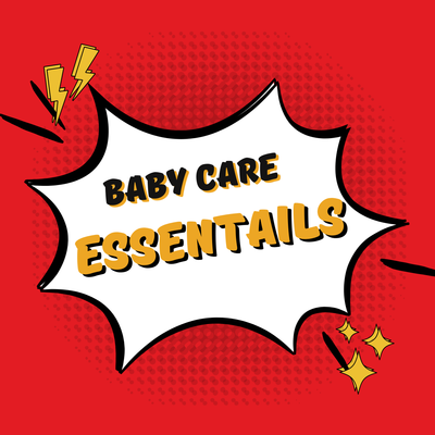 Baby Care Essentials